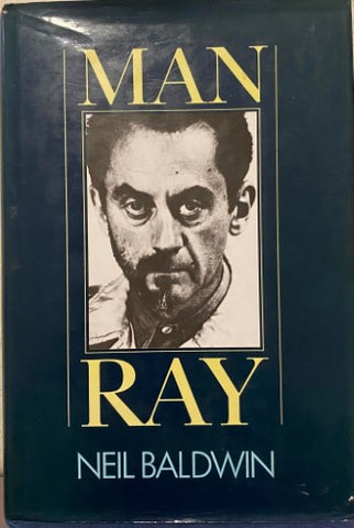 Neil Baldwin - Man Ray (Hardcover)