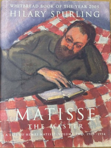 Hilary Spurling - Matisse : The Master (Hardcover)