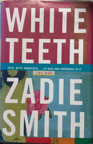 Zadie Smith - White Teeth (Hardcover)
