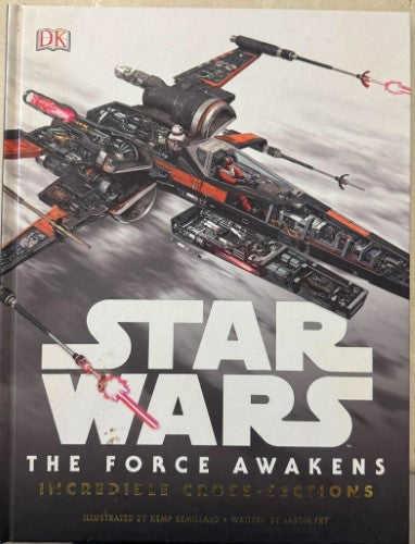 Star Wars : The Force Awakens (Cross Sections) (Hardcover)