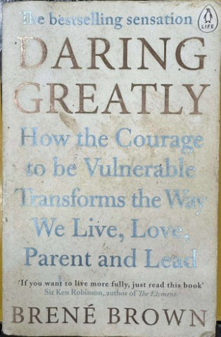 Brene Brown - Daring Greatly