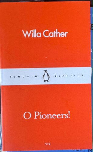 Willa Cather - O Pioneers