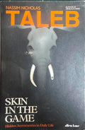 Nassim Nicholas Taleb - Skin In The Game : Hidden Assymetries In Daily Life