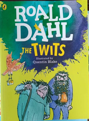 Roald Dahl / Quentin Blake - The Twits