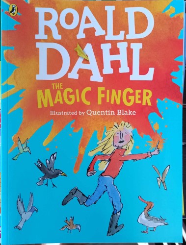 Roald Dahl / Quentin Blake - The Magic Finger