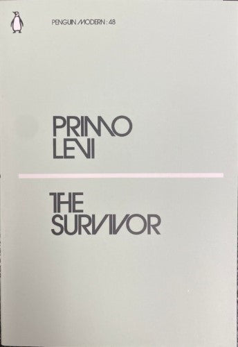 Primo Levi - The Survivor