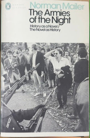 Norman Mailer - The Armies Of The Night