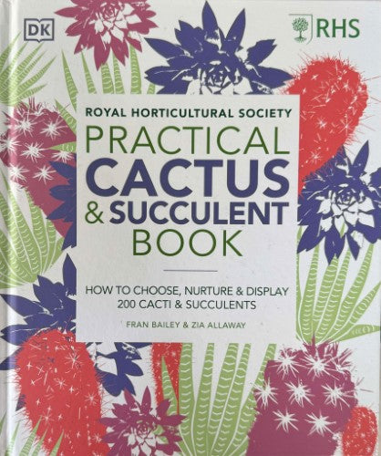 Fran Bailey / Zia Allaway - Practical Cacvtus & Succulent Book