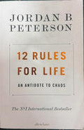 Jordan Peterson - 12 Rules For Life