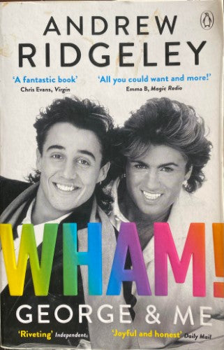 Andrew Ridgely - Wham! : George and Me