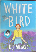 R.J Palacio - White Bird (Hardcover)