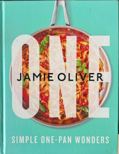 Jamie Oliver - One - Simple One Pan Wonders (Hardcover)