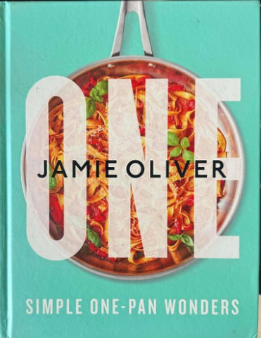 Jamie Oliver - One - Simple One Pan Wonders (Hardcover)