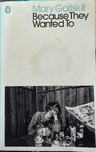 Mary Gaitskill - Because They Wanted To