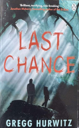 Gregg Hurwitz - Last Chance