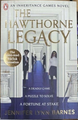 Jennifer Lynn Barnes - The Hawthorne Legacy (An Inheritance Games Novel)