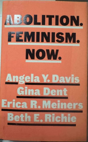 Angela Davis (& Others) - Abolition.Feminism.Now (Hardcover)