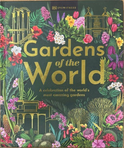 Gardens Of The World (Hardcover)
