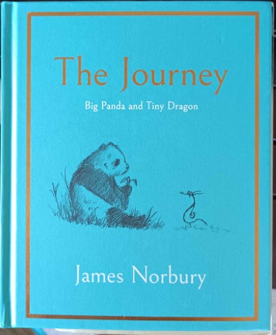 James Norbury - The Journey - Big Panda & Tiny Dragon (Hardcover)