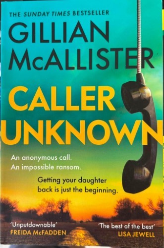 Gillian McAllister - Caller Unknown