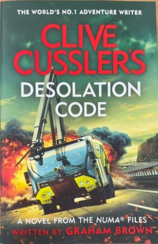 Clive Cussler / Graham Brown - Desolation Code