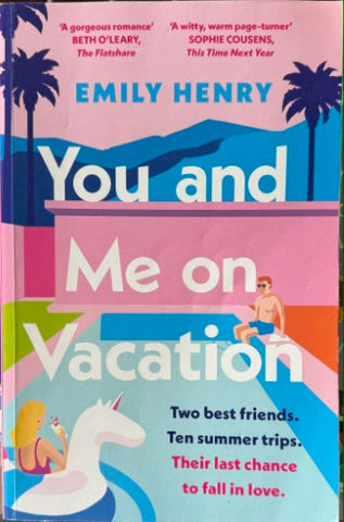 Emily Henry - You And Me On Vacation
