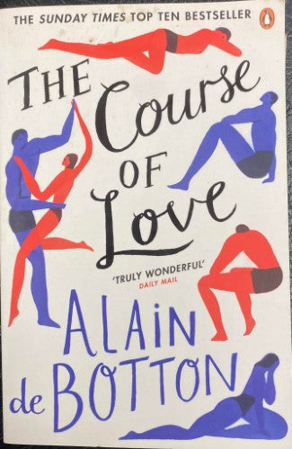 Alain De Botton - The Course Of Love