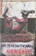 Nick Cave - And The Ass Saw The Angel