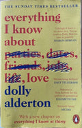 Dolly Alderton - Everything I Know About Love