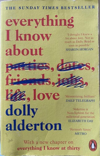 Dolly Alderton - Everything I Know About Love