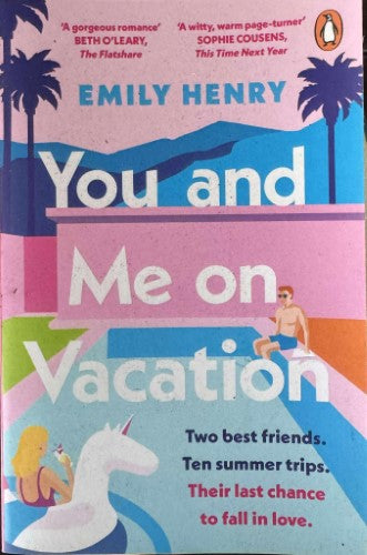 Emily Henry - You And Me On Vacation