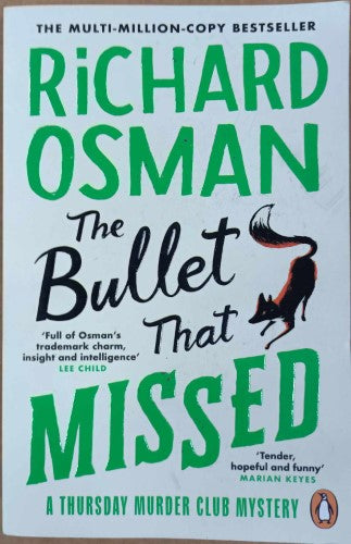 Richard Osman - The Bullet That Missed