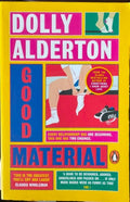 Dolly Alderton - Good Material
