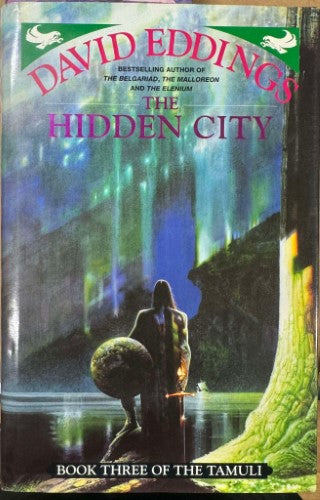 David Eddings - The Hidden City : The Tamuli Trilogy (Book 3) (Hardcover)