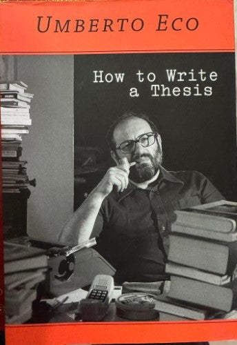 Umberto Eco - How To Write A Thesis