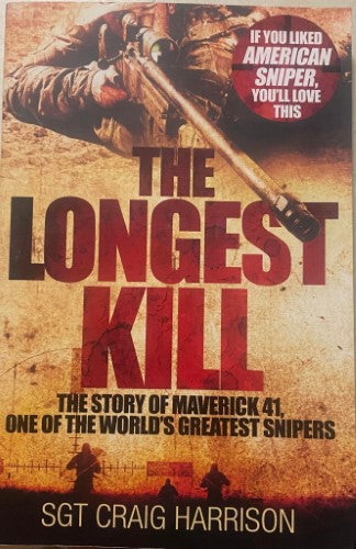 Craig Harrison - The Longest Kill