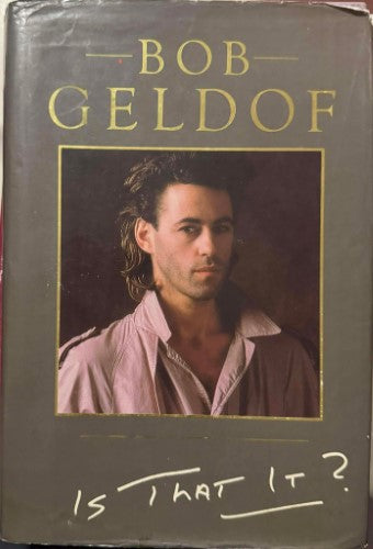 Bob Geldof - Is That It ?