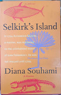 Diana Souhami - Selkirk's Island (Hardcover)