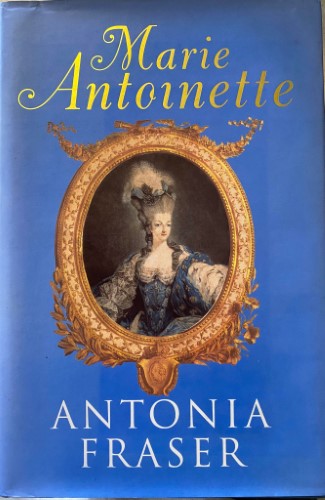 Antonia Fraser - Marie Antoinette (Hardcover)