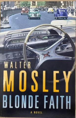 Walter Mosley - Blonde Faith