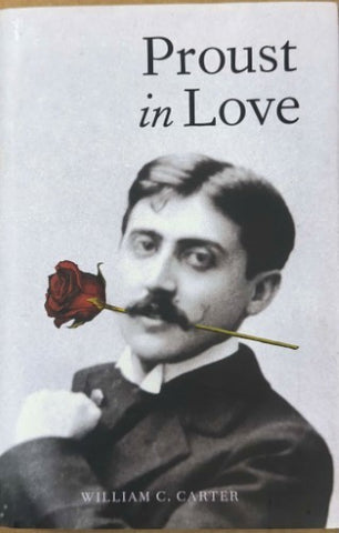 William Carter - Proust In Love (Hardcover)