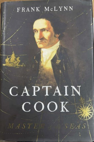 Frank McLynn - Captain Cook : Master Of The Seas (Hardcover)