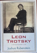 Joshua Rubenstein - Leon Trotsky : A Revolutionary's Life (Hardcover)