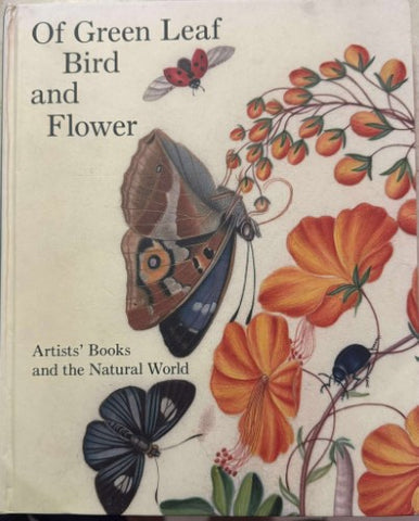 Elisabeth Fairman - Of Greeen Leaf Bird & Flower : Artists' Books & The Natural World (Hardcover)