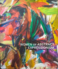 Joan Marter - Women Of Abstract Expressionism
