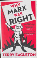 Terry Eagleton - Why Marx Was Right