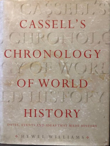 Hywel Williams - Cassell's Chronology Of World History