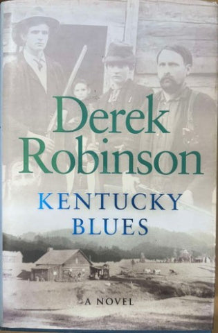 Derek Robinson - Kentucky Blues (Hardcover)