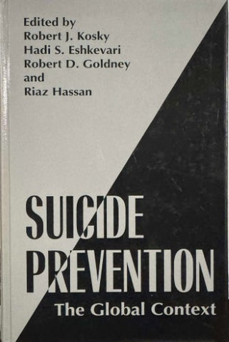 Robert Kosky (& Others) (Editors) - Suicide Prevention : The Global Context (Hardcover)