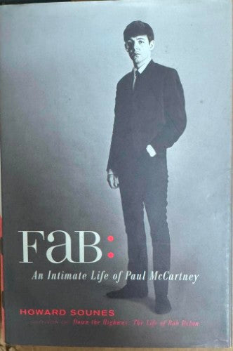 Howard Sounes - Fab : An Intimate Life Of Paul McCartney (Hardcover)
